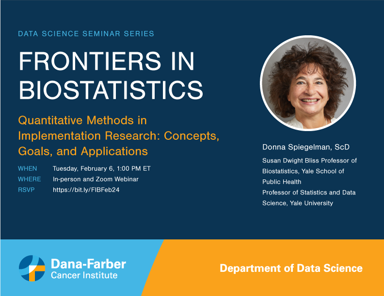 Tomorrow, Tue Feb 6 at 1pm ET: Join our monthly Frontiers in #Biostatistics seminar led by Donna Spiegelman, ScD (@ysphbiostat). Topic - 'Quantitative Methods in Implementation Research: Concepts, Goals and Applications.' Zoom link: bit.ly/FIBFeb24