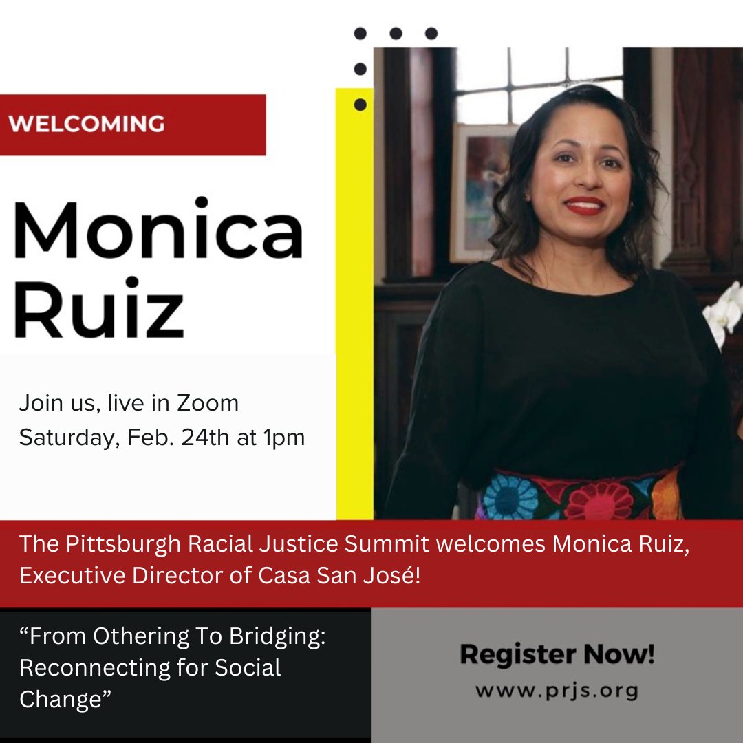justicepgh's tweet photo. The Pittsburgh Racial Justice Summit panelists include Monica Ruiz, of Casa San José!
Saturday, Feb. 24th, 1:00pm, Live on Zoom, with breakout room discussions to build community.
Register now at https://t.co/dX2k1RJ9Uj
#PRJS2024 https://t.co/jPN3ZtsgWf