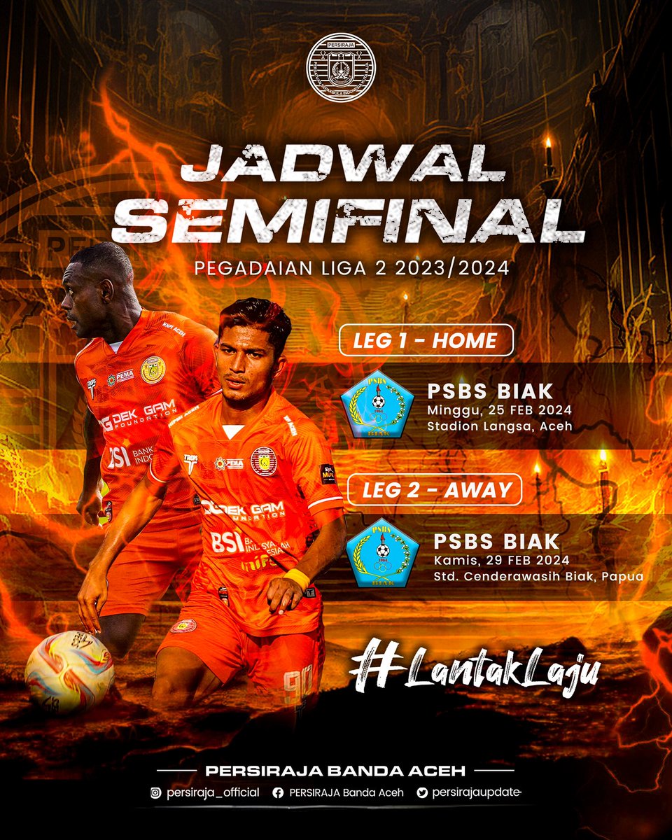 persirajaupdate's tweet photo. Jadwal Semifinal Persiraja di Liga 2 2023/2024. Lantak Laju! 💫🔥

#PERSIRAJA 👑 https://t.co/7SOxzlp1GA