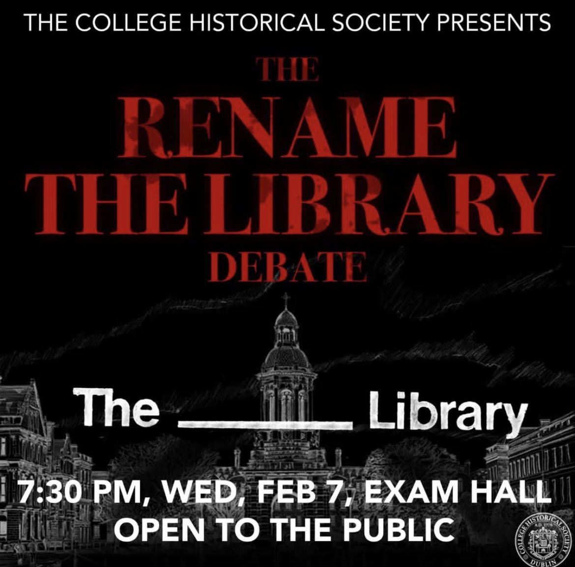 In Apr 2023, <a href="/tcddublin/">Trinity College Dublin</a> made the decision to dename its Berkeley Library due to George Berkeley’s links to colonialism and slavery

This Wed, we’re changing up the venue and the format of our debates to head to the Exam Hall to debate what the College should rename the Library