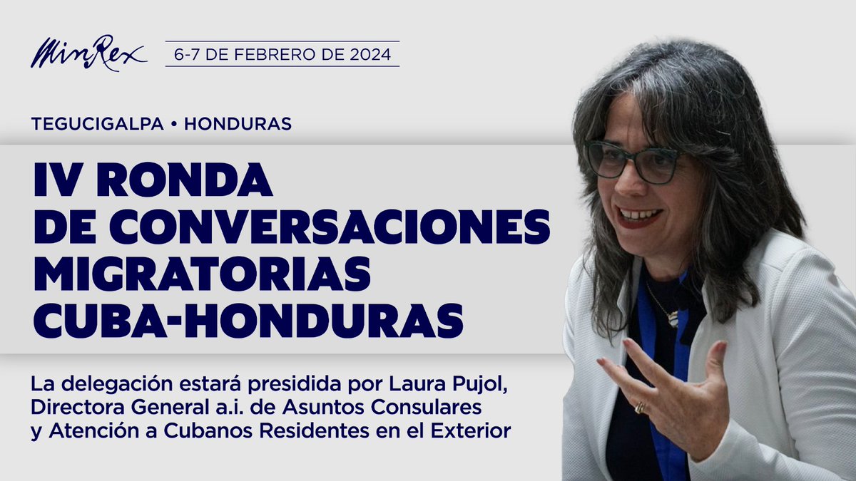 La IV Ronda de Conversaciones sobre Temas Migratorios entre #Cuba 🇨🇺 y #Honduras 🇭🇳 se realizará este 6 de febrero en Tegucigalpa. 🔗cubaminrex.cu/es/sesionara-l… #MigraciónSegura #MigraciónOrdenada