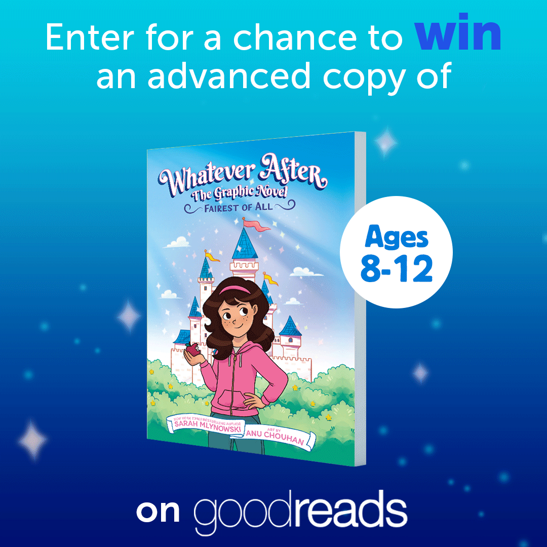 ✨ Giveaway Alert! Head to @goodreads to enter for a chance to win an advanced copy of Fairest of All: Whatever After Graphic Novel #1 by @sarahmlynowski, illustrated by @anumation brings the Whatever After series to life in this brand-new graphic novel: bit.ly/3w7bTwY