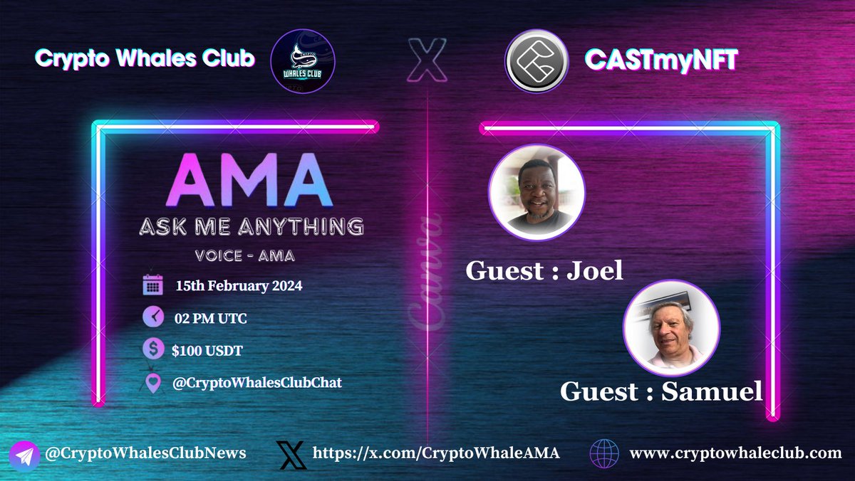 LokmanOfficialX's tweet photo. 🎙️ Crypto Whale Announce a Telegram Voice #AMA with CASTmyNFT 

💠Vanue: 

📅 15th February 2024
🕰️02:00 PM UTC
🎁Reward : 100 USDT

1⃣ Follow @CryptoWhaleAMA &amp; @CAST_my_NFT
2⃣ Like &amp; RT
3⃣ Comments
  #CryptoWhalesClub #CASTmyNFT🔥 https://t.co/6qXcnxmyFS