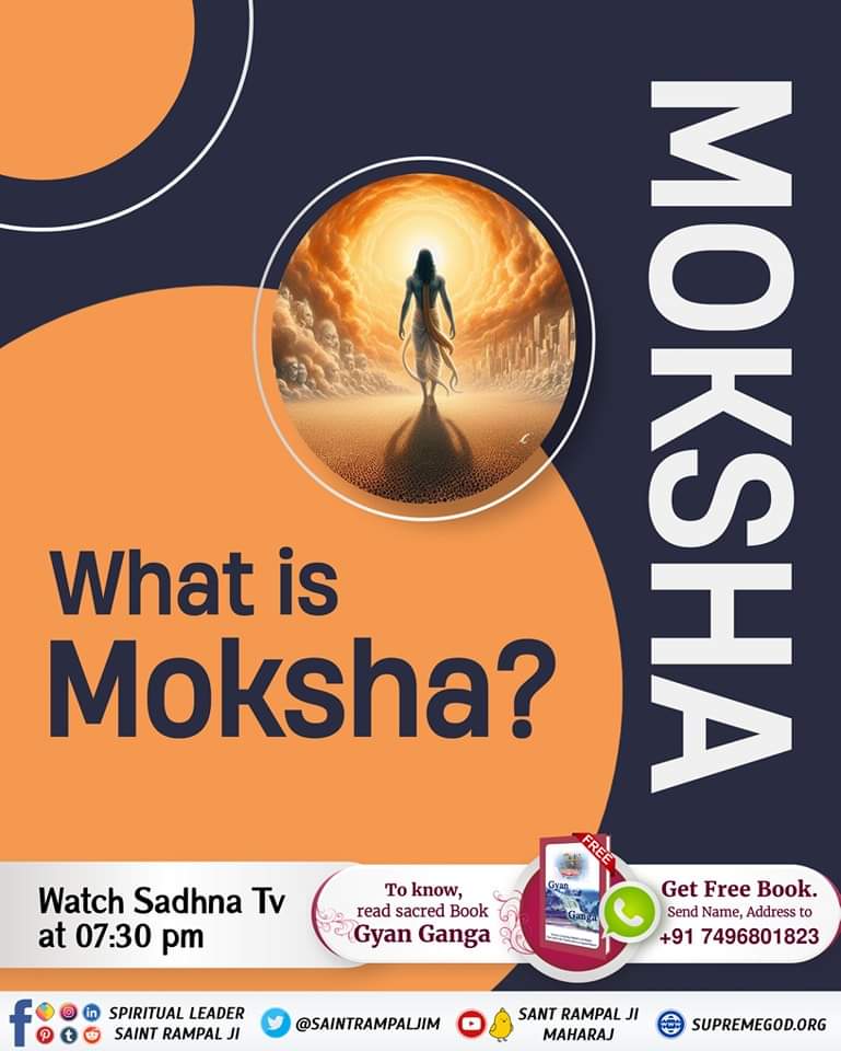 MrDeepak001's tweet photo. What is Moksha?

To know, Download the official App
Sant Rampal Ji Maharaj
Or read 
"Gyan Ganga" by JagatGuru Tattvadarshi #SantRampalJiMaharaj
#GyanGanga
#Mere_Aziz_Hinduon_Swayam Padho Apne Granth https://t.co/p0FYeKHFad