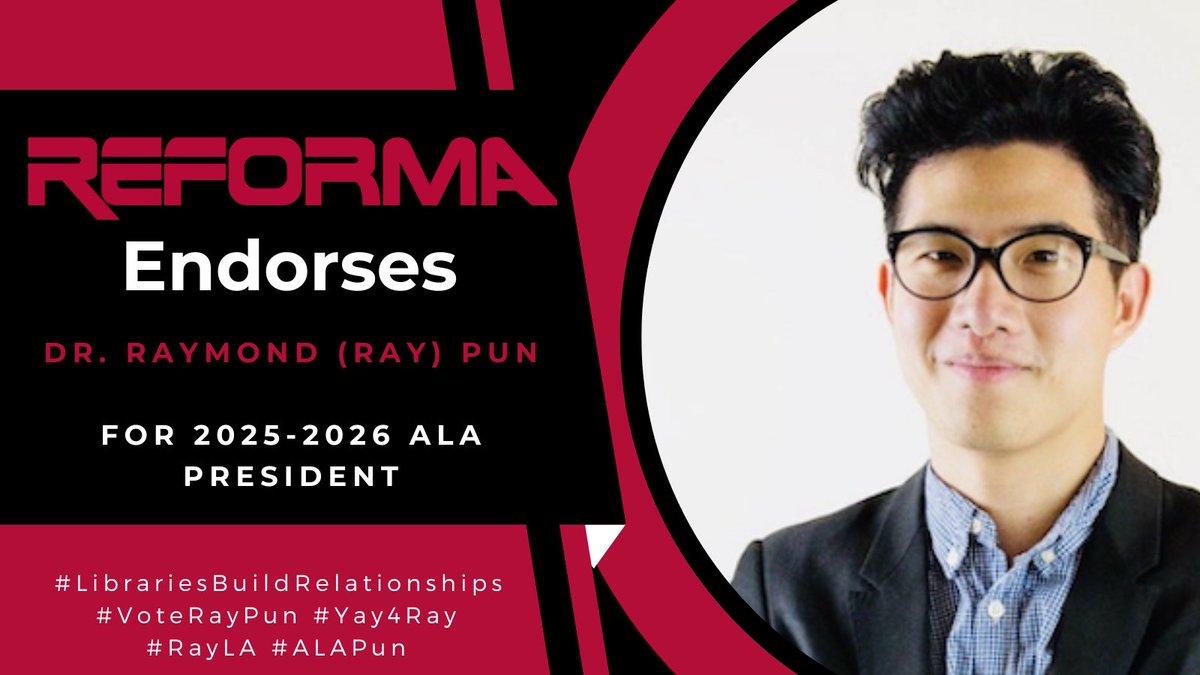 reformanational's tweet photo. The REFORMA Executive Committee and Board of Directors is proud to endorse @raypun101, for the 2025-2026 American Library Association (ALA) Presidential election. https://t.co/39t8PU7PDw
#LibrariesBuildRelationships #VoteRayPun #Yay4Ray
#RayLA #ALAPun https://t.co/hjnIZvHyNb