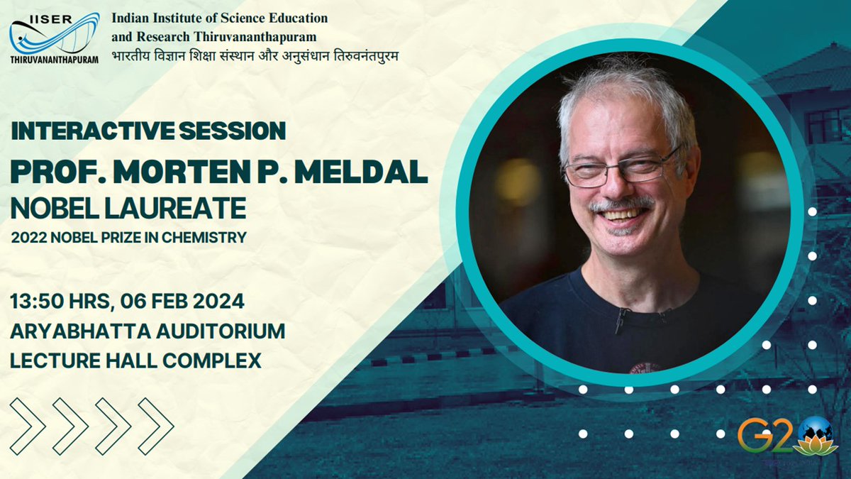 Nobel laureate Prof. Morten P. Meldal will visit IISER TVM campus on Tuesday, 6 February 2024 and will interact with the IISER fraternity.