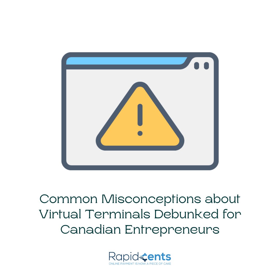 rapid_cents's tweet image. Unveiling the truth about virtual terminals for Canadian entrepreneurs! Debunking myths and empowering businesses with @rapid_cents. #VirtualTerminals #PaymentProcessing #CanadianBusiness #Fintech #RapidCents