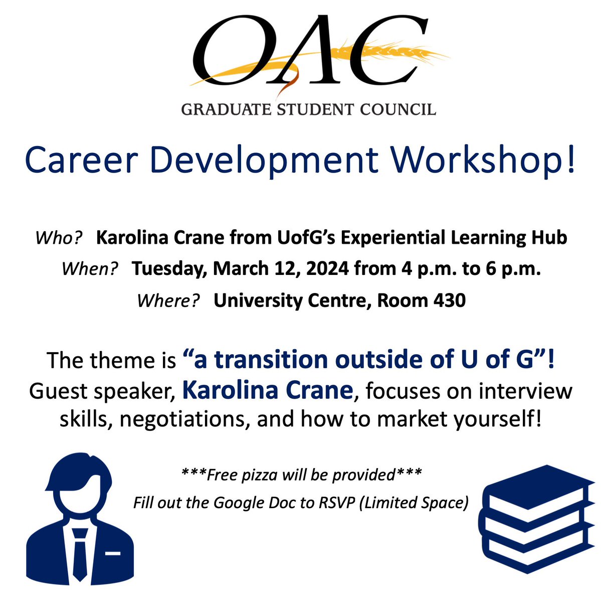 OACGrads's tweet photo. 📚Career Development Workshop with the theme of “a transition outside of U of G”!📚 Guest speaker, Karolina Crane, focuses on interview skills, negotiations, &amp; how to market yourself! March 12th, 4-6 p.m. in UC 430. Please RSVP in the Google Link:
https://t.co/XUzigwjPON https://t.co/wvusOMwNJr
