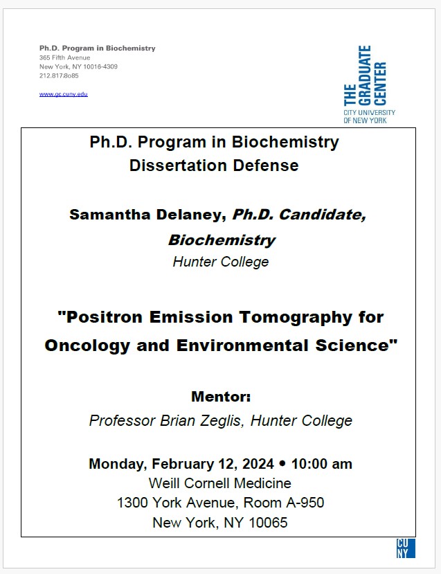 Biochem (@gc_biochemphd) on Twitter photo Congratulations to @GC_BiochemistryPhD student Samantha Delaney (Zeglis lab <a href="/Hunter_College/">Hunter College</a>) on her upcoming defense on 2/12/24. See below for details! Congratulations to @GC_BiochemistryPhD student Samantha Delaney (Zeglis lab <a href="/Hunter_College/">Hunter College</a>) on her upcoming defense on 2/12/24. See below for details!