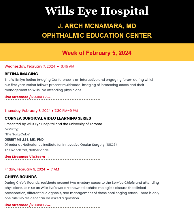 This week at Wills Eye! Sign up for these continuing education opportunities: Retina Imaging: bit.ly/3OwUrbu Cornea Surgical Video Learning Series: bit.ly/3ulNuTQ Chiefs Rounds: bit.ly/3SLW6fP