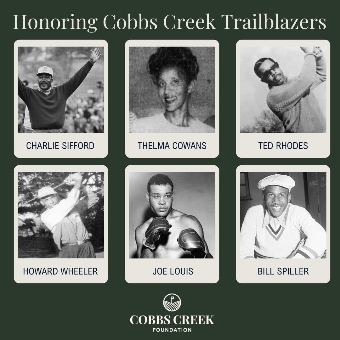 cobbscreekfnd's tweet photo. Honoring just some of the trailblazers who left an indelible mark on Cobbs Creek. Thelma Cowans, Charlie Sifford, Joe Louis, Ted Rhodes, Bill Spiller, Howard Wheeler– their courage has and continues to pave the way for future generations. https://t.co/pf1mRnvgu9