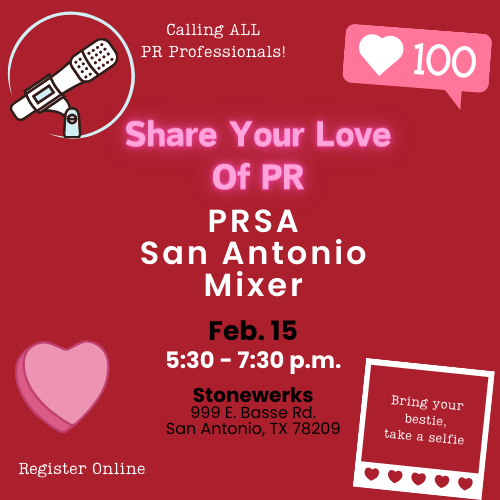 📣Calling ALL PR Professionals!📣
Share Your Love Of PR PRSA San Antonio Mixer
Feb.15 5:30- -7:30 p.m.
Bring your bestie, take selfie! 📸
Register Online!
bit.ly/share_the_PRSA…
