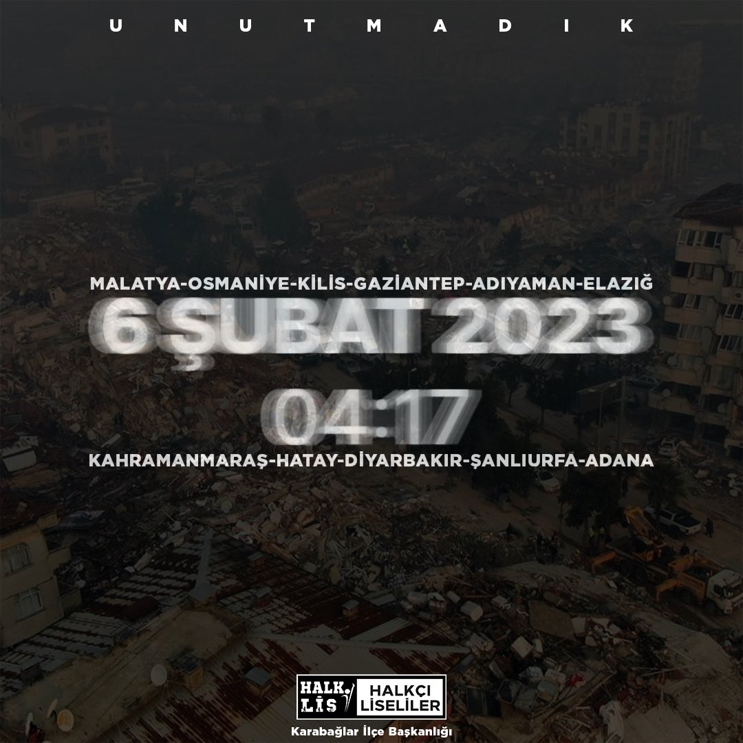 Unutmadık, unutmayacağız!
#6subat2023