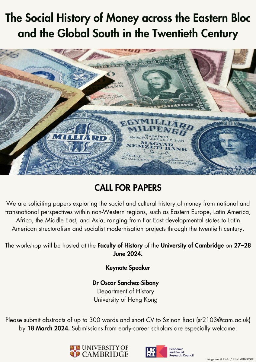 📢Call for Papers📢

Pleased to announce the following workshop at Cambridge on the 20c social history of money with an exciting keynote and a roundtable on museums.

📅27–28 June at @CamHistory 
⏰by 18 March
ℹ️info in comments

#twitterstorians #EconomicHistory #GlobalHistory