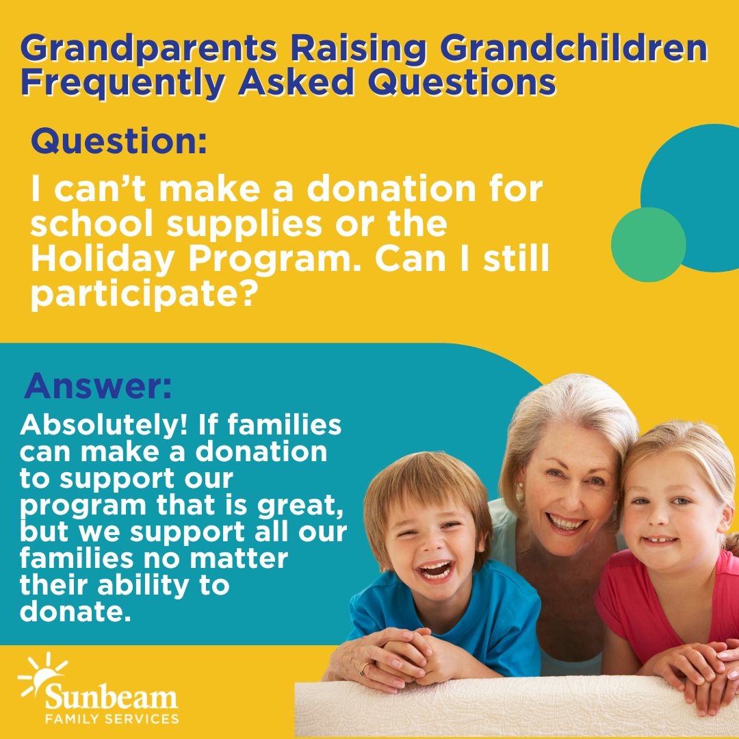 Have you heard about our Grandparents Raising Grandchildren program? Grandfamilies face unique challenges, and Sunbeam is dedicated to empowering grandparents by offering support groups, school supply assistance, holiday assistance, and other resources.