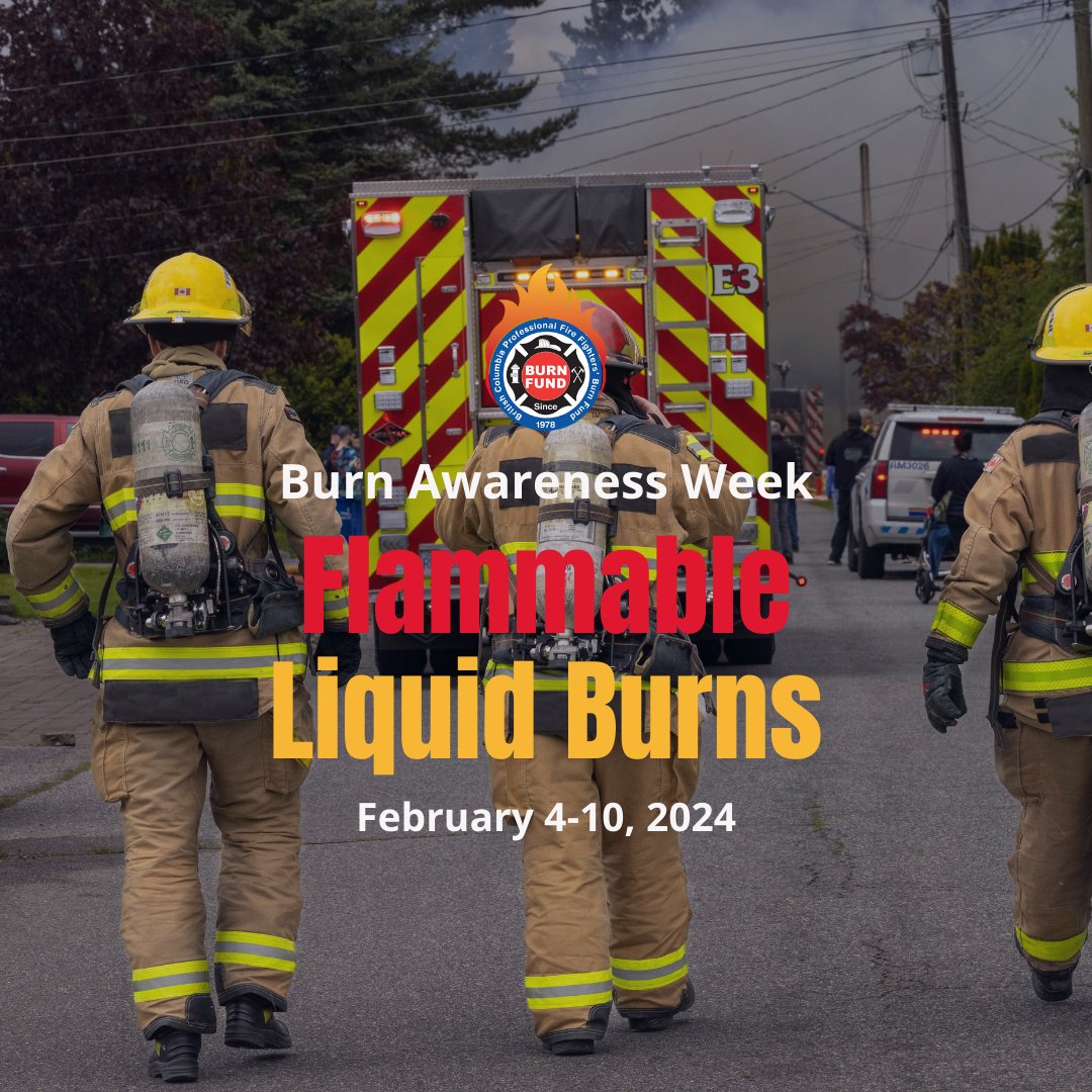 February 4-10 is Burn Awareness Week! This year’s theme is Flammable Liquid Burns. Over the next few days we’ll be sharing safety tips and a video series raising awareness around proper use of flammable liquids and other accelerants. Help us spread this important message.