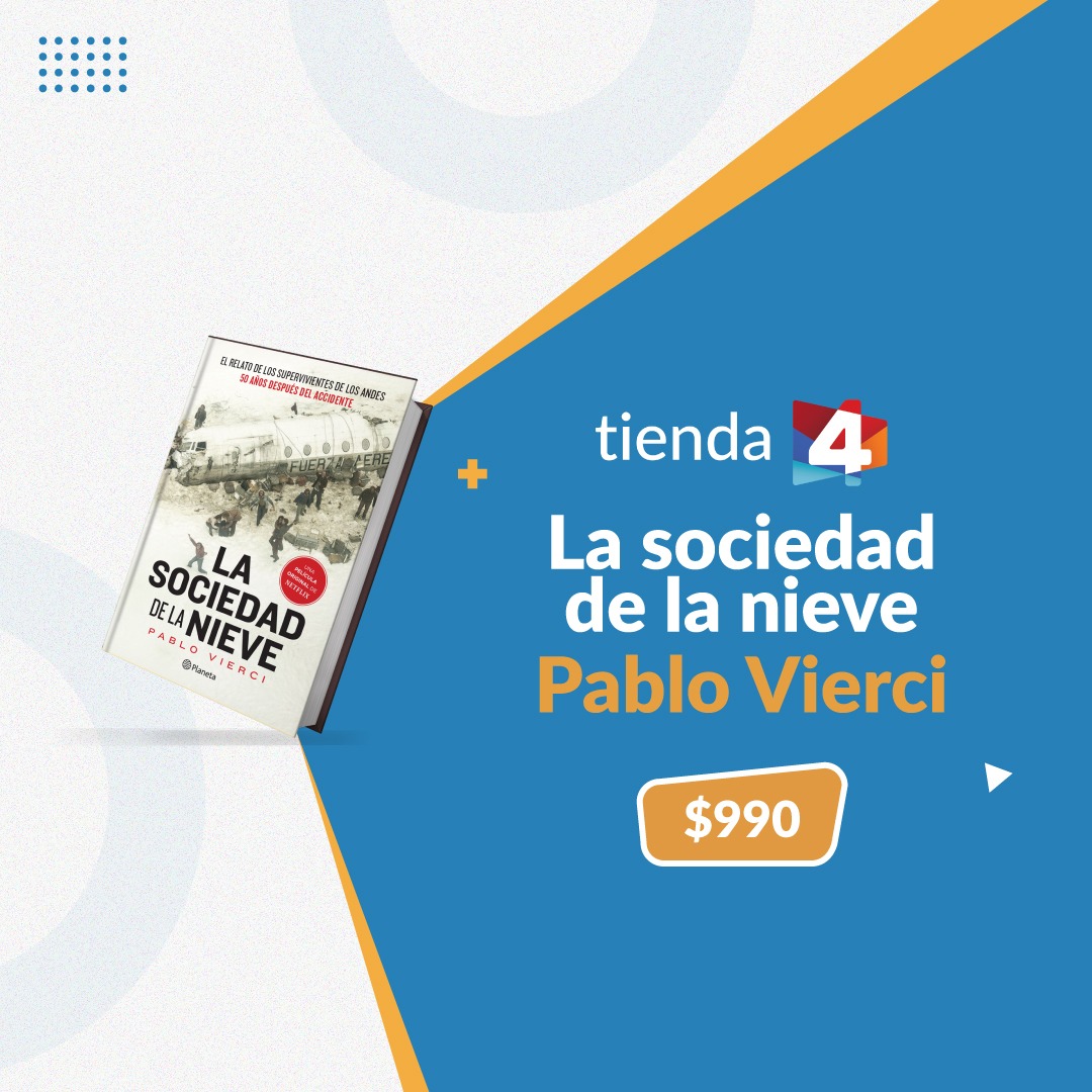 Canal 4 on X: ¡El libro ''La sociedad de la nieve'' de Pablo Vierci está  en #Tienda4! 📚🏔️ Cincuenta años después de la tragedia de los Andes, los  sobrevivientes narran cómo lograron