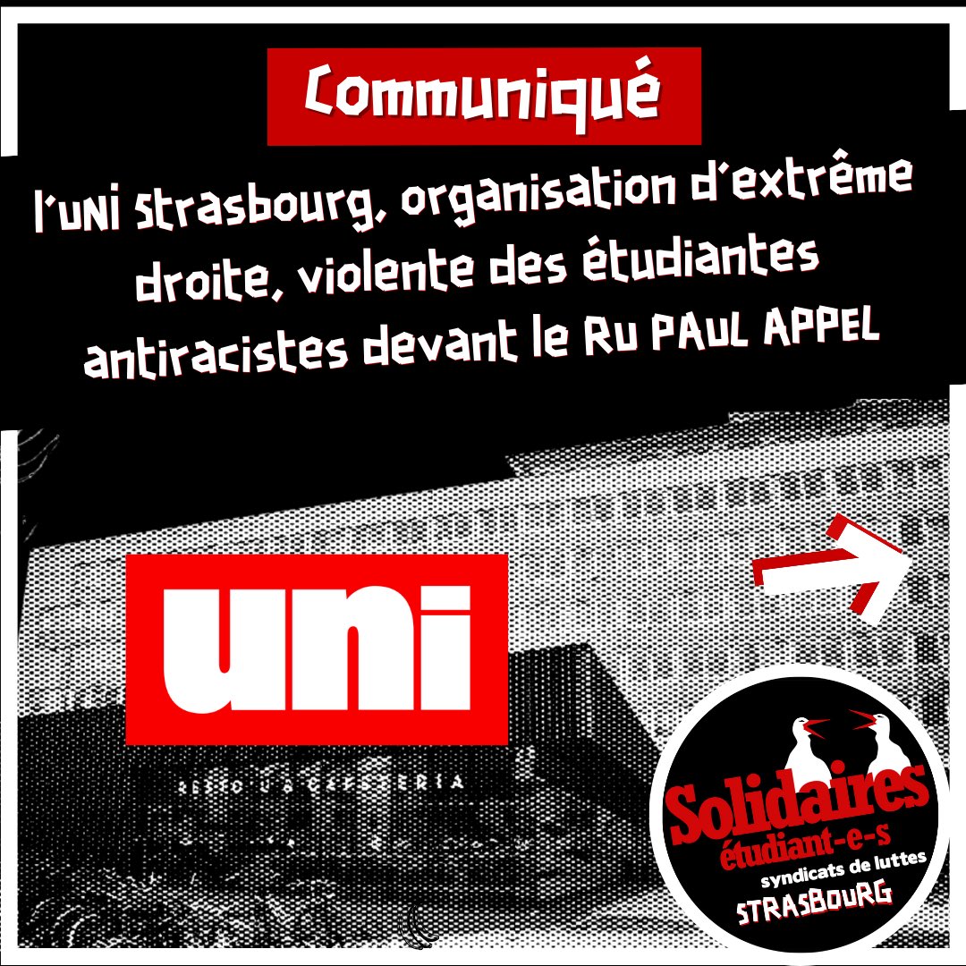 📣🔻COMMUNIQUÉ : l'UNI Strasbourg, organisation d'extrême droite, violente des étudiantes antiracistes

👇🏽