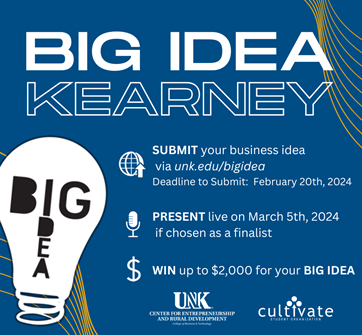 SourceLinkNE's tweet image. Big Idea Kearney is a business pitch competition that gives participants a chance to win up to $2,000 in seed money. This is open to UNK students and Kearney area residents.   

Submission is open through February 20th. Apply at unk.edu/bigidea.

@NBDC_Nebraska