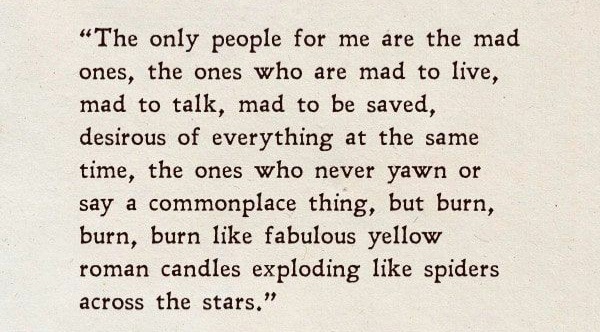 — On The Road; Jack Kerouac