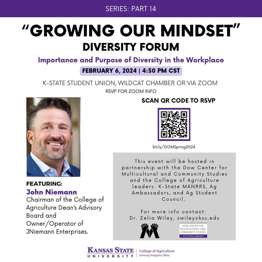 Student and Staff Success Office (@dpooffice) on Twitter photo Join <a href="/KState_MANRRS/">KSU MANRRS</a> tomorrow for our biannual “Growing Our Mindset” Diversity Forum. This event is featuring John Niemann, Chairman of the College of Agriculture Dean’s Advisory Board. We hope to see you tomorrow at 4:30 p.m. 💜
#DiversityProgramsOffice
#KStateMANRRSWeek Join <a href="/KState_MANRRS/">KSU MANRRS</a> tomorrow for our biannual “Growing Our Mindset” Diversity Forum. This event is featuring John Niemann, Chairman of the College of Agriculture Dean’s Advisory Board. We hope to see you tomorrow at 4:30 p.m. 💜
#DiversityProgramsOffice
#KStateMANRRSWeek
