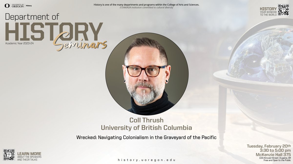 Join us for the next seminar on Tuesday, February 20! Coll Thrush is a professor of history and Killam at The University of British Columbia. He will be sharing his current project, Wrecked: Navigating the Past in the Graveyard of the Pacific. We hope to see you there!