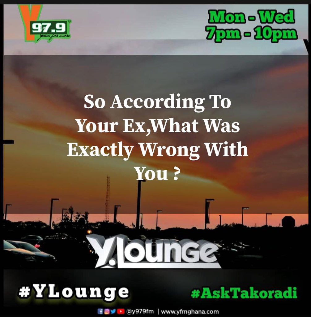 Y979FM's tweet photo. What Was Exactly Wrong With You ? 

Share your comment on #YLounge with @TjDj233 

#YLounge 
#YFMGhana https://t.co/mVntp96HOz