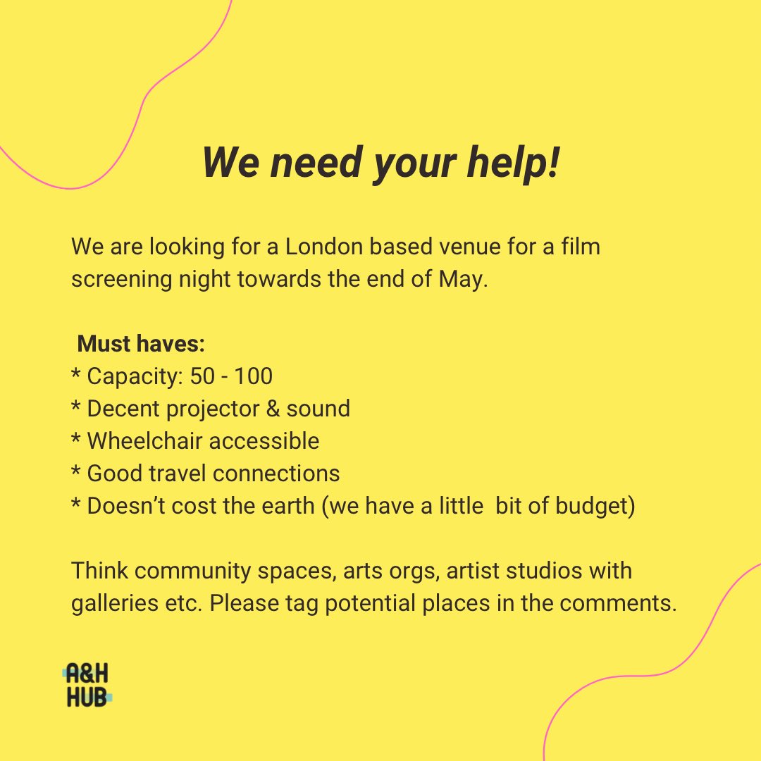 📣 WE NEED YOUR HELP 📣 We are looking for a London based venue for a film screening night towards the end of May. Think community spaces, arts orgs, artist studios with galleries etc. Please tag potential places in the comments. 🙏🏽 Thank you! 🙏🏽