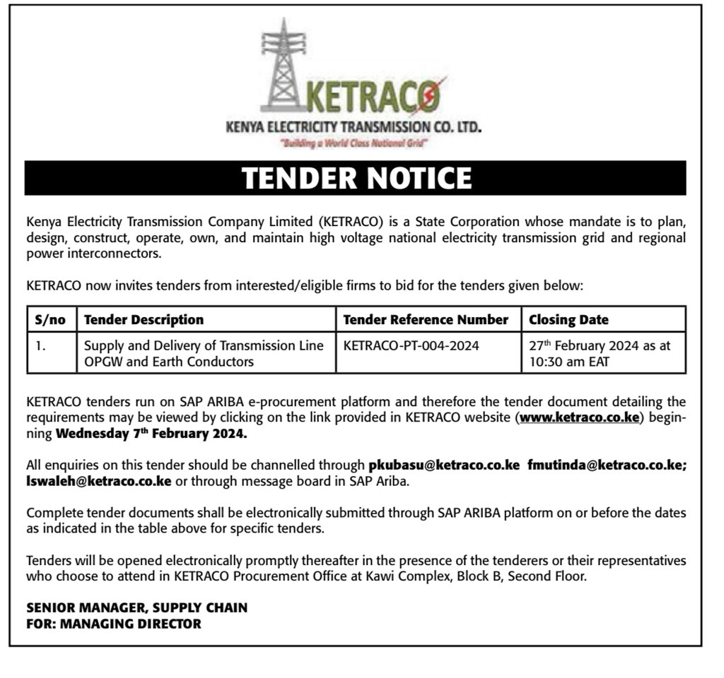 Supply and delivery of transmission line OPGW and Earth Conductor at the Kenya Electricity Transmission Company Limited (KETRACO)