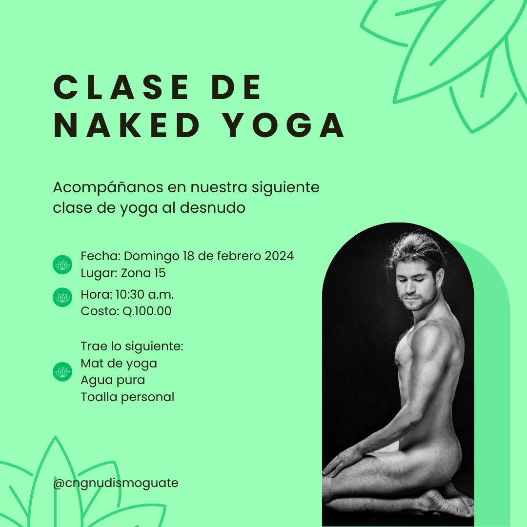 Acompáñanos en la próxima clase de Naked Yoga 🧘🧘‍♀️🧘‍♂️el domingo 18/02/2024 a las 10:00 a.m. 🙏 Como todas nuestras actividades es 100% al desnudo. Es una oportunidad para conectar tu mente y tu cuerpo en armonía, la clase es para todos los niveles impartida por <a href="/sammyosam/">Sammy Oliveros</a> 🌿