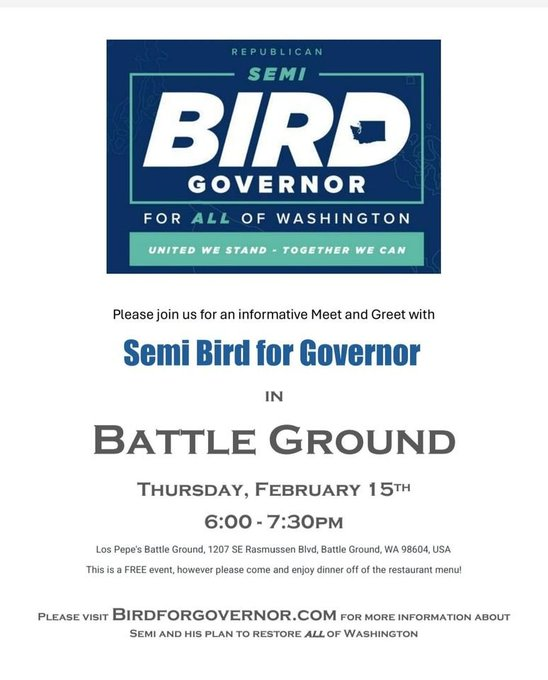 Susan_Dupres's tweet photo. WA STATE #WAPolitics #WARepublicans
Meet and Greet with Semi Bird (R) for WA Governor
Thursday, Feb. 15 - 6:00 to 7:30 pm
Battle Ground, WA
Los Pepes
1207 SE Rasmussen Blvd.
Battle Ground, WA
For more info:
https://t.co/cjB50cmhmc
#BattleGroundWA
#BirdIsTheWord https://t.co/EZjbeiOnXL
