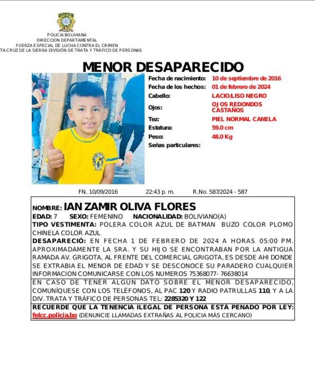 #SantaCruz #AlertaJuliana #MenorDesaparecido Buscamos a 𝗜𝗔𝗡 𝗭𝗔𝗠𝗜𝗥 𝗢𝗟𝗜𝗩𝗔 𝗙𝗟𝗢𝗥𝗘𝗦 de 7 años, quien desapareció el 01 de febrero, hasta la fecha se desconoce su paradero. Contáctate a los teléfonos, 2285320, 110, 120 o a nuestras redes sociales.