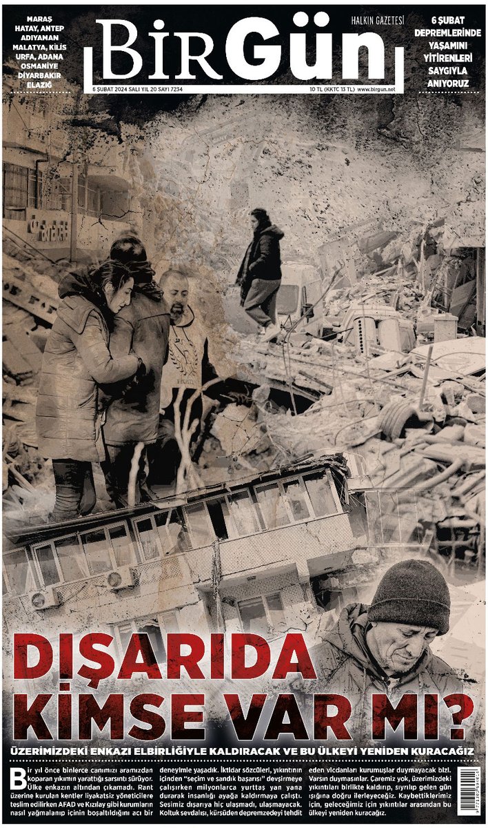 BirGun_Gazetesi's tweet image. DIŞARIDA KİMSE VAR MI?

Büyük deprem felaketinin üzerinden bir yıl geçti 

Yaşamını yitiren yurttaşlarımızı saygıyla anıyoruz

Bugünün BirGün'ü…