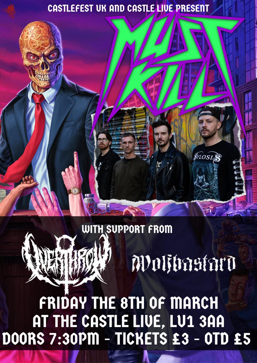 🔥GIG ANNOUNCEMENT🔥

We will be sharing the stage once again with our brothers in arms @mustkillbanduk, with the superbly savage @wolfbastard_official, at @the_castle_live in Luton on Friday 8th March. 
#metaltwitter