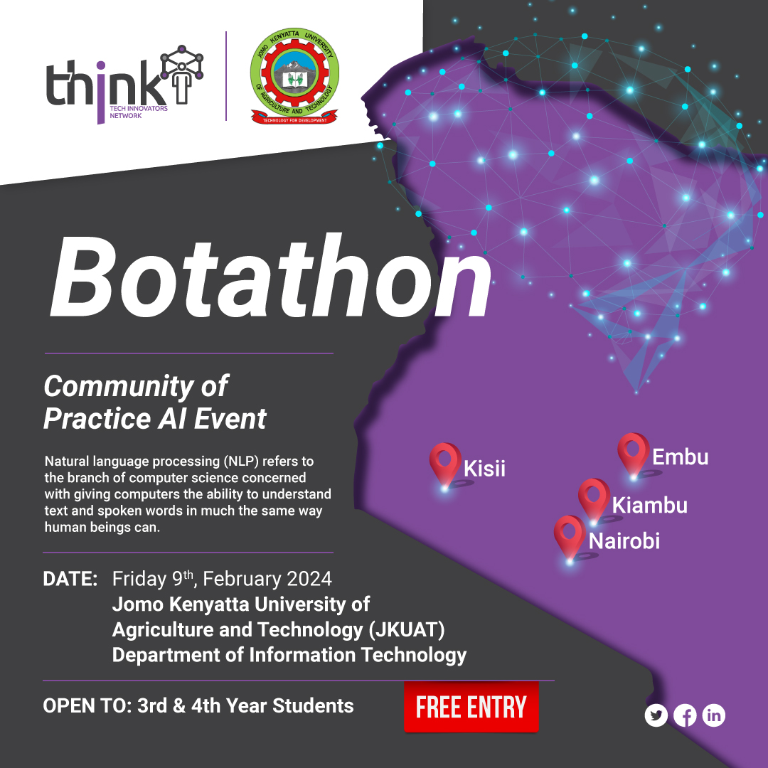 THiNK_ke's tweet photo. Please join us for a collaborative and enriching tech meet-up this Friday. Our next stop for the Botathon is Jomo Kenyatta University, JKUAT.
#THiNK #THiNKiT #CommunityPoweredTech #Botathon #CoP #KenyanAI #AfricanAI https://t.co/fP0htpJHP0