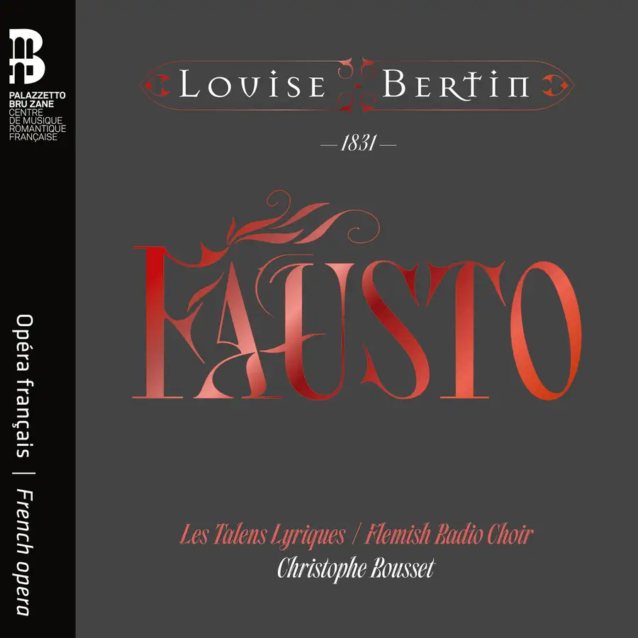 deeplyclassical's tweet photo. @NatSymphonyDC @kencen @NosedaG #NewReleases2024 #40
Louise Bertin: Fausto
Les Talens Lyriques, Flemish Radio Choir, Christophe Rousset
#DiscoveryOfTheWeek Wow! This opera is a BELTER from start to finish and so is the performance. 🙏🙏🙏 @BruZane https://t.co/RG231BpCCK