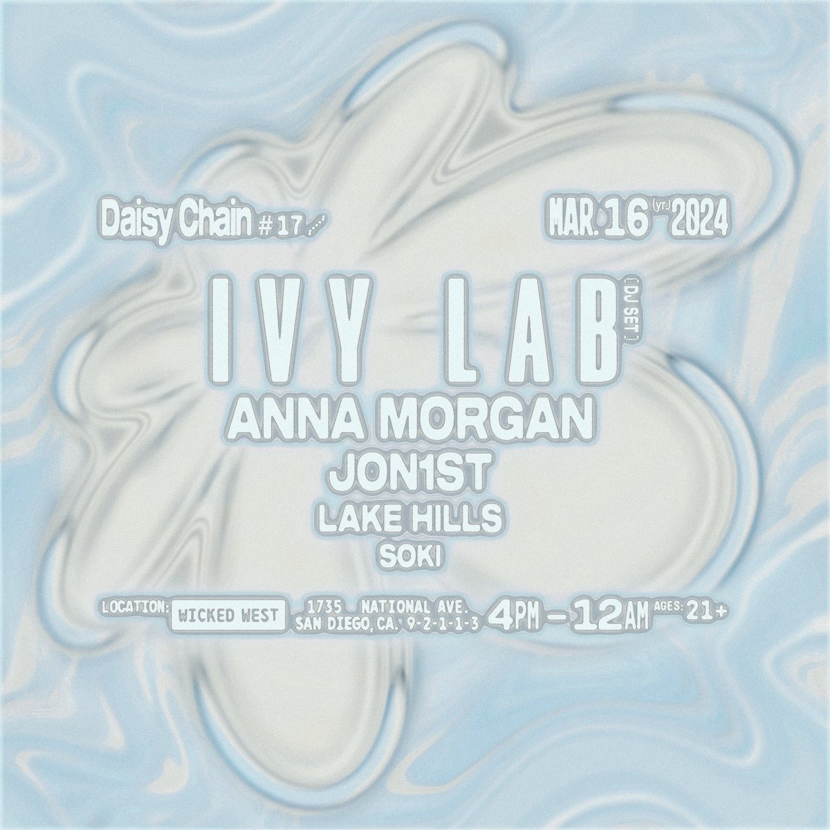 daisychain_sd's tweet photo. Excited to announce @IvyLab_ is coming back to San Diego for installment 17 💥 https://t.co/yoPjlwaC7w