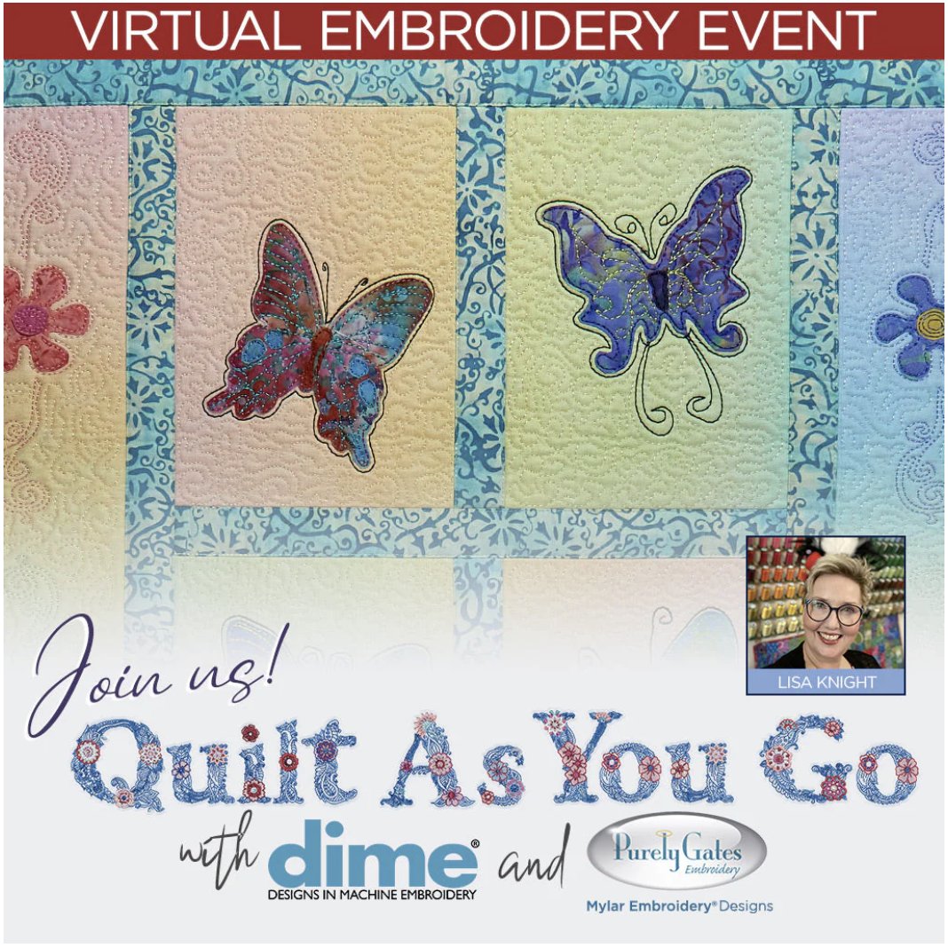 Don't forget to join us tomorrow at 3pm central for the DIME Quilt As You Go virtual event.  It's free and every attendee will receive a free piece in-the-hoop design!

ow.ly/gbvp50QphQV