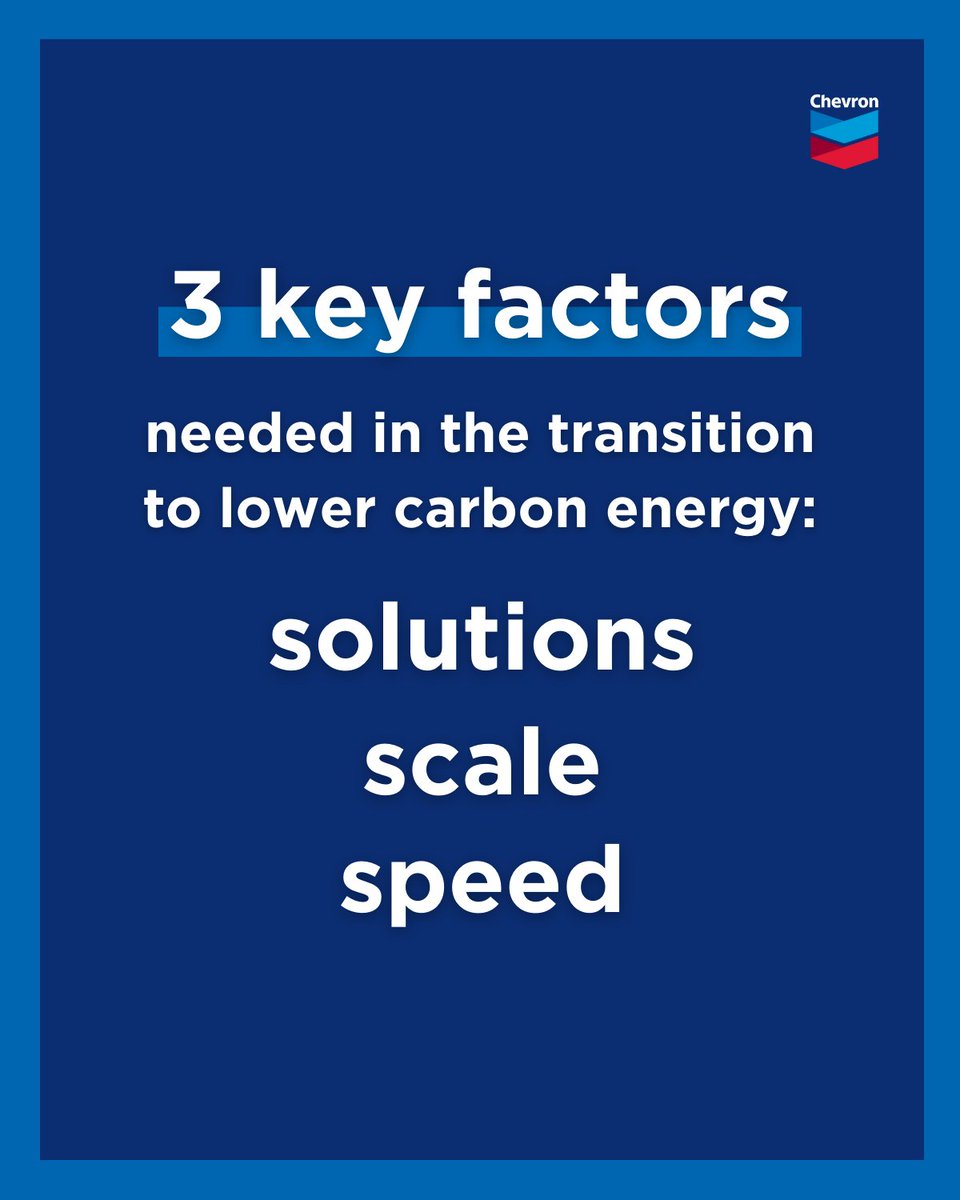 Chevron's tweet photo. Unlocking the full potential of lower carbon energy will require several key factors like solutions, scale and speed. Learn how these factors will play a part in helping solve the energy equation: https://t.co/Dxaofqt145 https://t.co/LvdDq4xRTw