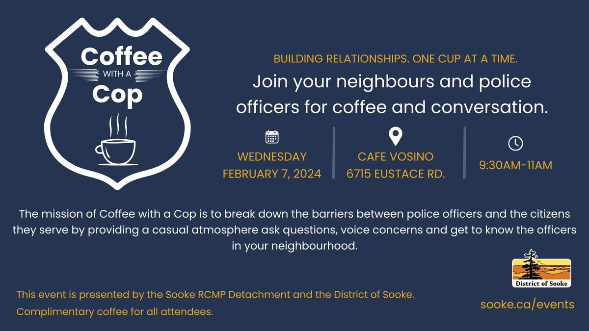 SookeCa's tweet photo. WEDNESDAY!!

Coffee with a Cop is an international initiative to break down barriers &amp; create a relaxed environment for dialogue between police + the public. We hope to provide a casual setting for the #community to get to know the officers serving their neighbourhoods in #Sooke. https://t.co/cIjCckqVP5