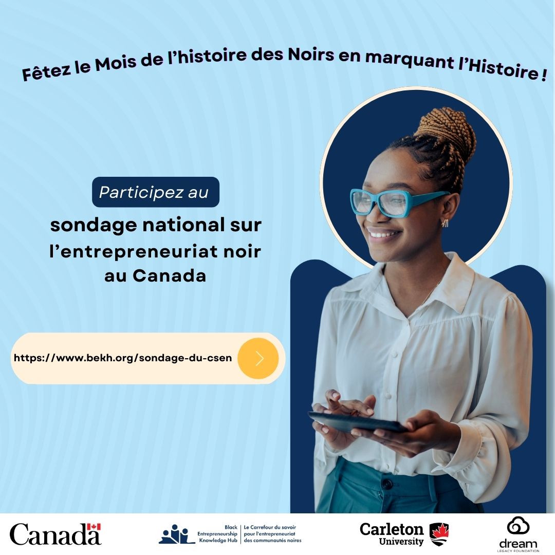 Entrepreneurs noirs du Canada📣, marquez l’histoire avec nous ! Participez au sondage national sur l’entrepreneuriat noir au Canada.

Cliquez sur le lien suivant pour participer :
carletonu.az1.qualtrics.com/jfe/form/SV_7Q…

#MoisdehistoiredesNoirs✊🏿