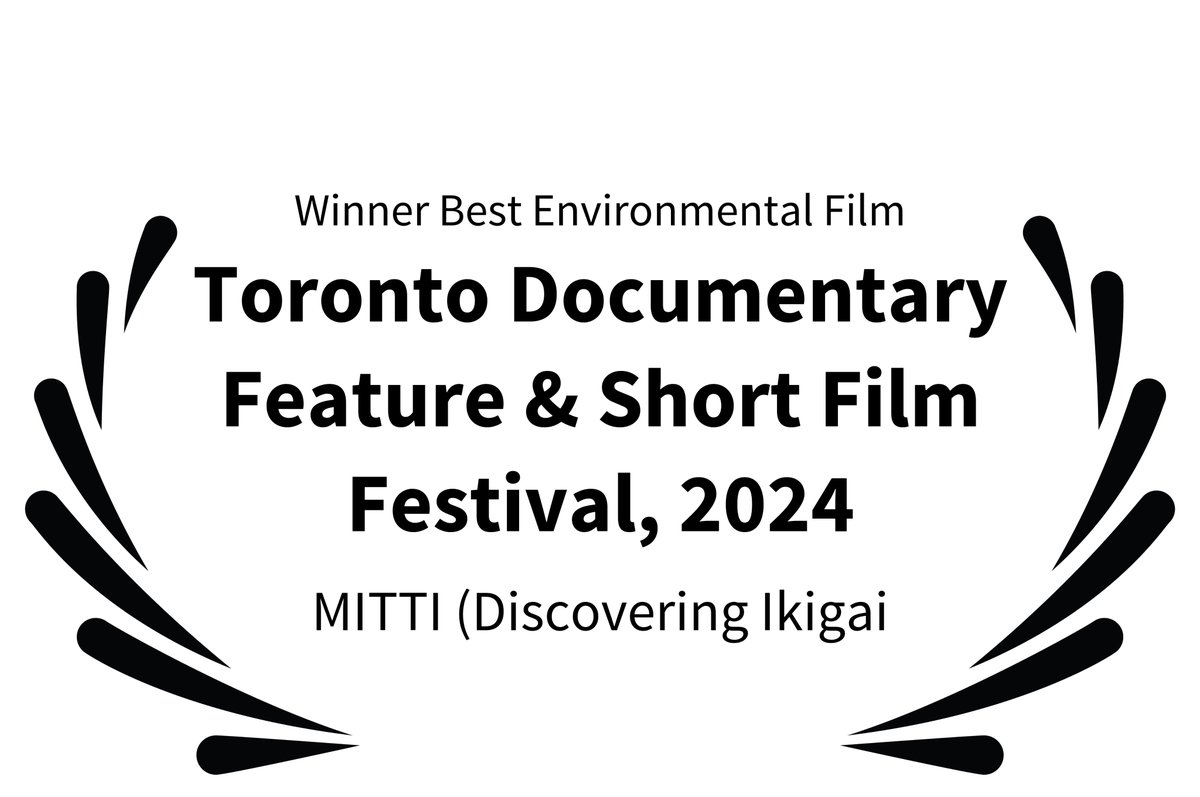 MettleFilms's tweet photo. Mitti (discovering Ikigai) wins "Best Environmental Film" at Toronto Documentary Feature and Short Film Festival 2024. You can watch some audience reviews here:
https://t.co/8mewl5hCuD https://t.co/NEQ74OIKsM