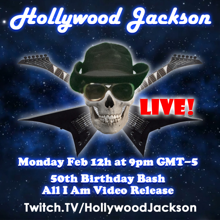 #hollywoodjackson #studio863 Hollywood Jackson LIVE! 50th Birthday Bash! All I Am Music Video Release! Join us Monday February 12th at 9pm Central Time UTC/GMT-5 twitch.tv/hollywoodjacks…