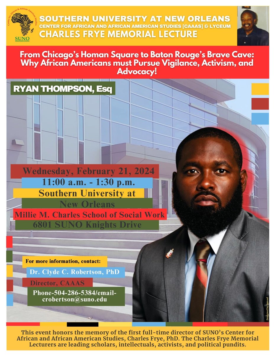 We hope to see you at our 2024 Charles Frye Memorial Lecture! #WeAreSUNO #HBCUProud #WatchUsGrow