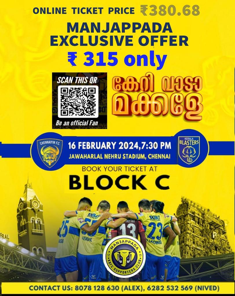 🚨🚨 PRICE UPDATE 🚨🚨 @kbfc_manjappada discounts apply for Block C! Save the date, and money! Lets gp together #KBFC #Chennai fans! #CFCKBFC #ഒന്നായിപോരാടാം #YennumYellow #KBFC #കേരളബ്ലാസ്റ്റേഴ്സ്