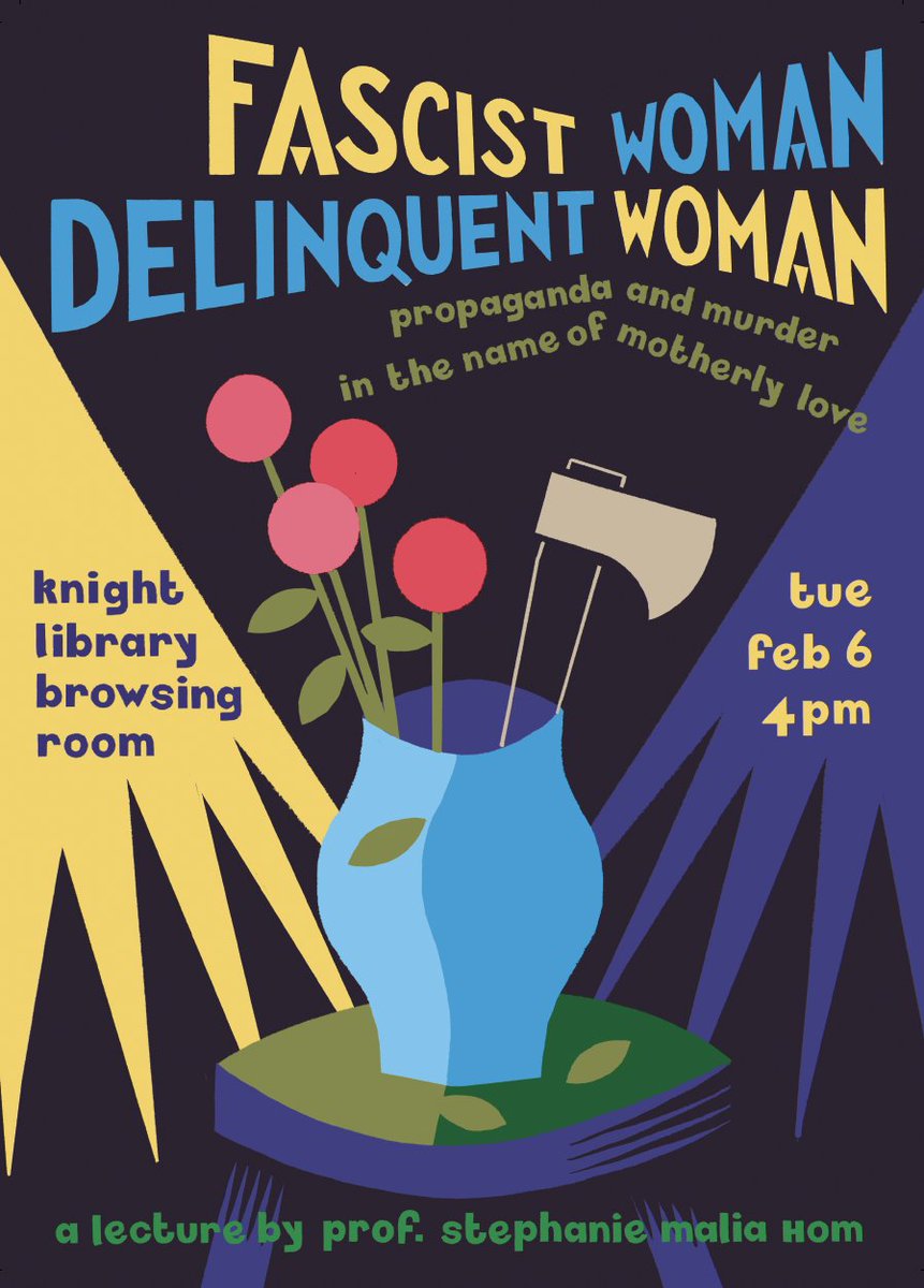 Diana Garvin (@dianaegarvin) on Twitter photo Tomorrow at 4pm <a href="/uoregon/">University of Oregon</a>: "Fascist Woman, Delinquent Woman: Propaganda and Murder in the Name of Motherly Love," with Prof. Stephanie Malia Hom. Talk II of IV in this year's "Fascism and Neo-fascism" lecture series. Tomorrow at 4pm <a href="/uoregon/">University of Oregon</a>: "Fascist Woman, Delinquent Woman: Propaganda and Murder in the Name of Motherly Love," with Prof. Stephanie Malia Hom. Talk II of IV in this year's "Fascism and Neo-fascism" lecture series.
