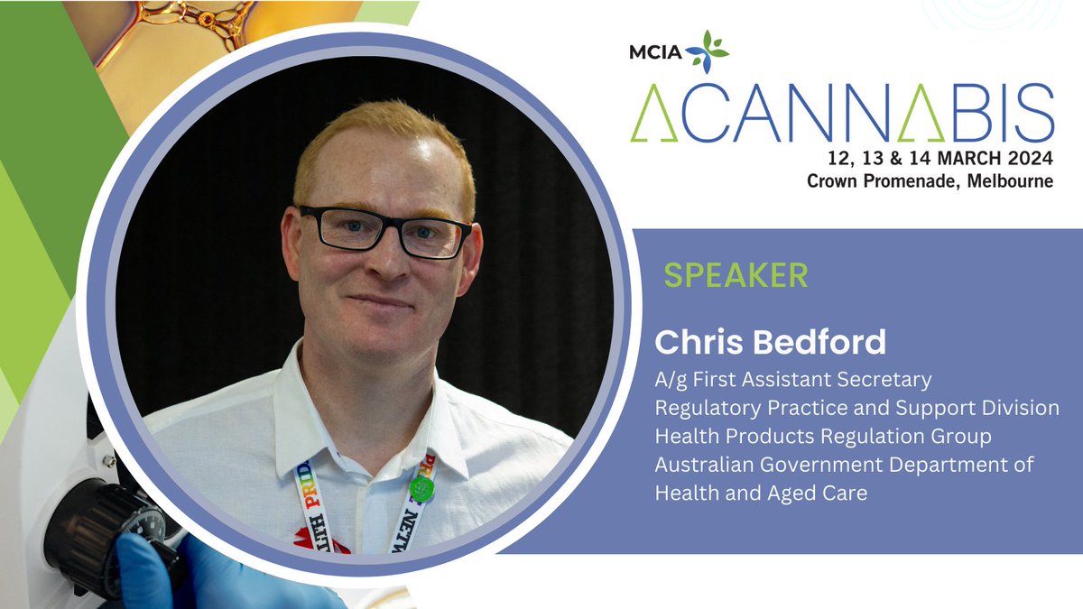Pleased to announce Chris Bedford will be speaking at #ACannabis.  Chris leads the Regulatory Practice &amp; Support Division within the Health Products Regulation Group (HPRG) which looks after areas such as vaping reforms &amp; leading TGA and ODC through digital transformation.