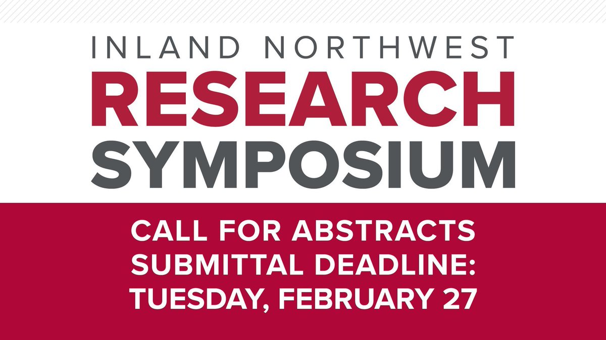 📢 Call for Proposals: Present your research at our Inland Northwest Research Symposium March 26, 2024 on the WSU Spokane campus. Abstracts due Feb. 27. Learn more and submit at buff.ly/3l2WsQU