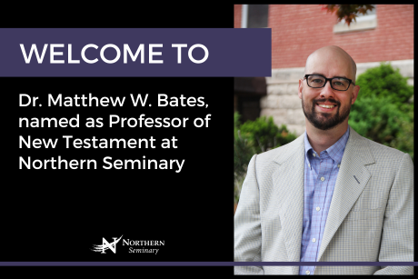 nseminary's tweet photo. Northern Seminary is excited to announce the addition of Dr. Matthew W. Bates to the faculty as Professor of New Testament. He will co-lead the MA in New Testament and DMin in New Testament Context programs with Dr. Nijay Gupta.

 >> https://t.co/Zhf5CRuAH1

 #newtestament https://t.co/dS2H7MZocJ