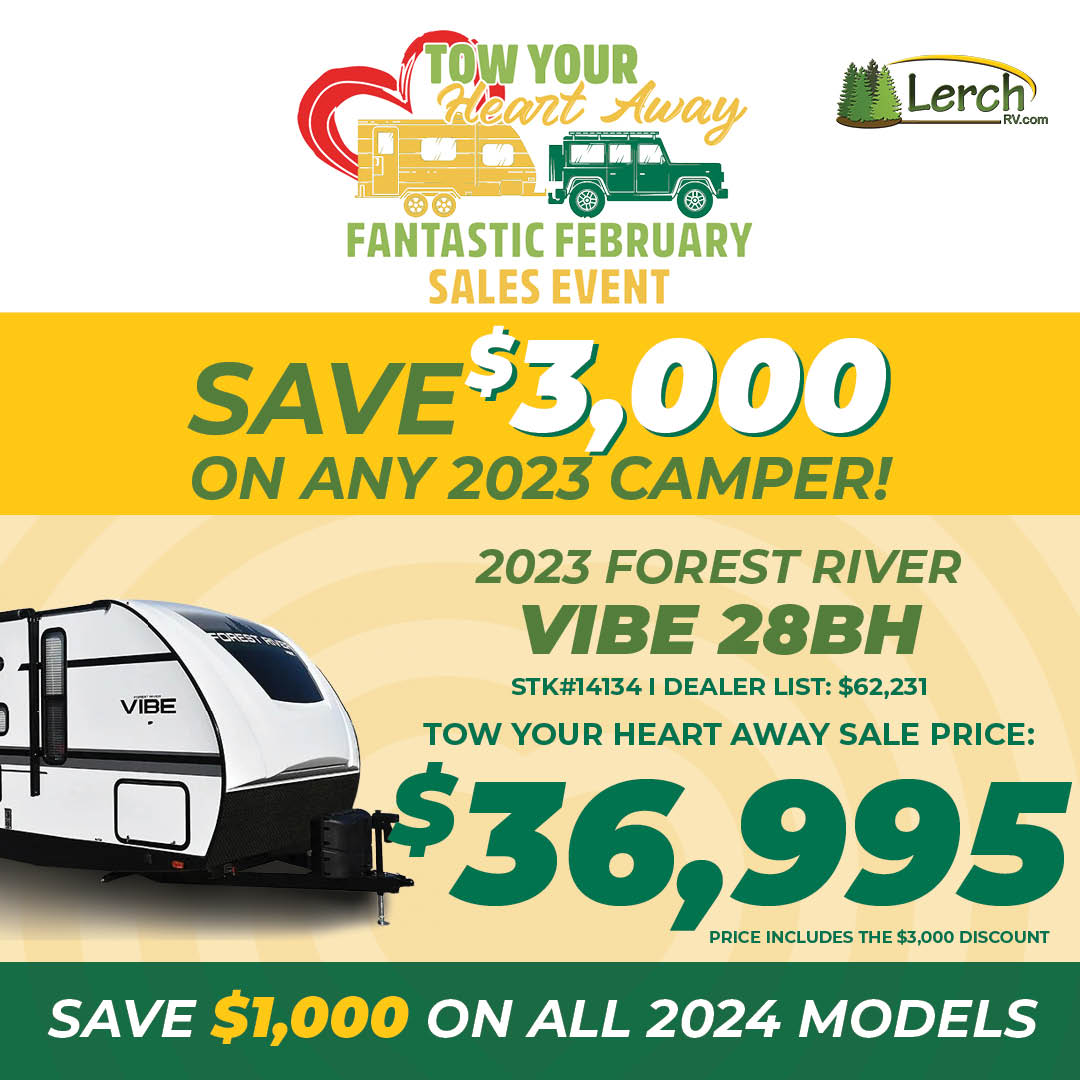 Rev up your February with Lerch RV's Tow Your Heart Away Fantastic Sales Event! ❤️ Save a whopping $3k on a shiny new 2023 RV – because who needs flowers and chocolates when you can have an adventure on wheels? #RVLove #FantasticFebruary #AdventureAwaits #goRVing #happycamper
